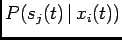 $ P(s_j(t) \vert x_i(t))$