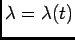 $ \lambda=\lambda(t)$