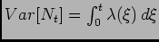 $ Var [N_t]=\int_0^t \lambda(\xi) d\xi$